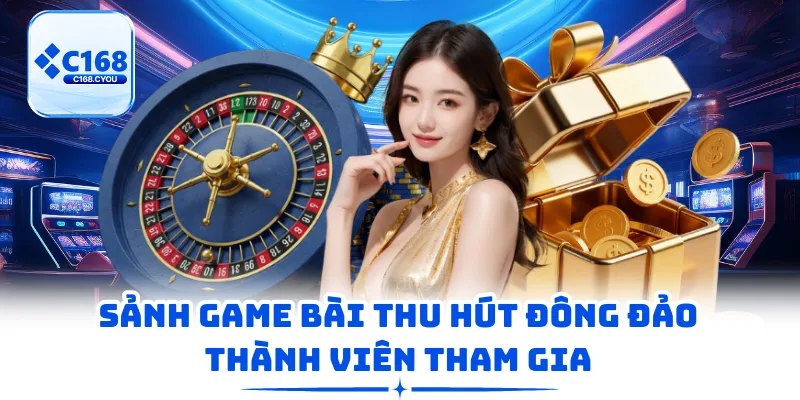 Sảnh game bài thu hút đông đảo thành viên tham gia